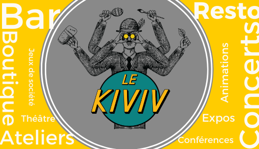 Le KIVIV lieu de vie